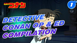 Detective Conan 
All OPs and EDs_1