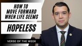 How to Move Forward When You Feel Hopeless |Verse Of The Week(1080P_HD)