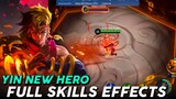 NEW HERO YIN FULL SKILLS EFFECTS GAMEPLAY | NEW HERO YIN | YIN NEW HERO GAMEPLAY | MOBILE LEGENDS