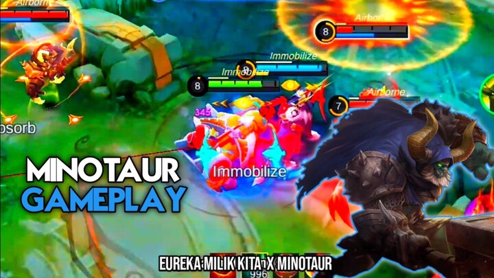 MINOTAUR GAMEPLAY | MLBB