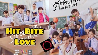 HIT BITE ep1 (engsub) 🇹🇭 2023