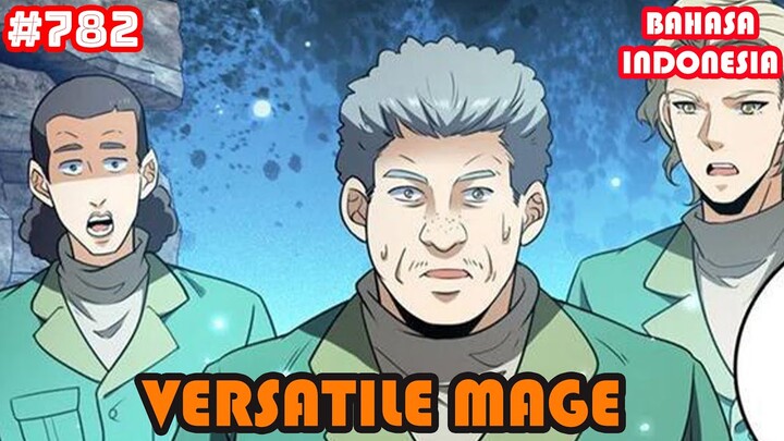 Versatile Mage | #782 | SUB INDO |