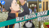 [Re: Zero AMV] Fell in love with Rem from this episode_2