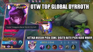 OTW TOP GLOBAL DYRROTH #1 | LEBIH ENAK SPELL STUN APA FLIKER YA?? Gimana menurut kalian gaess??