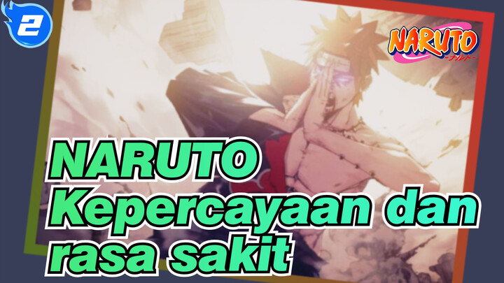 NARUTO|Kepercayaan dan rasa sakit, perang dan damai.——Pain_2