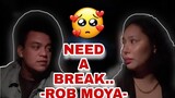 NEED A BREAK -ROB MOYA- | MOMMY TONI FOWLER | DADDY ROB MOYA | TORO FAMILY | LATEST UPDATE