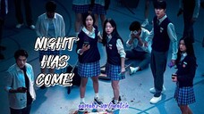 Night Has Come Ep. 7 engsub