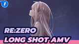 [Re:Zero AMV] I Will Not Give You Up No Matter How Many Times I'm Reborn - Long shot_1