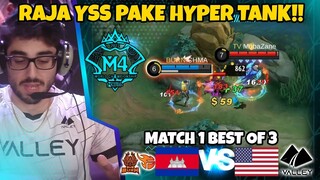 DI SAAT RAJA YSS MAIN HYPER TANK!! MATCH 1 AMERIKA VS KAMOJA BO 3!!