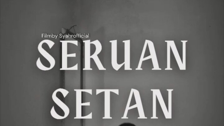 film seruan setan 🎞️ full movie