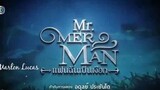 ❤️MR. MER MAN ❤️TAGALOG DUBBED EPISODE 20(THAILAND FANTASY DRAMA)