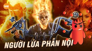 NHỮNG "NGƯỜI LỬA" PHẪN NỘ NHẤT TRONG VŨ TRỤ SIÊU ANH HÙNG