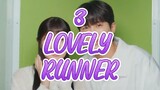 Ep.3 LOVELY RUNNER (english sub)