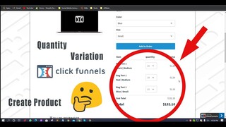 HOW TO CREATE PRODUCT, VARIATION, & QUANTITY IN CLICKFUNNELS