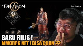 RILIS ! MMORPG BARU NFT NIH ! BISA CHUAN ? DEKARON G ! - MOBILE !