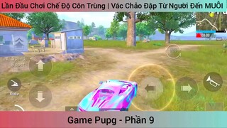 đồ chơi chế độ côn trùng vác chảo đập từ người đến máy phần 9