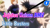 Jujutsu Kaisen / AMV | Little Busters!_1
