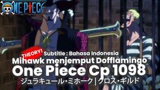 HIPOTESA ONE PIECE CP1098- MIHAWKS MENJEMBOL IMPELDOWN DEMI DOFFLAMINGGO KING QUEEN UNTUK CROSSGUILD