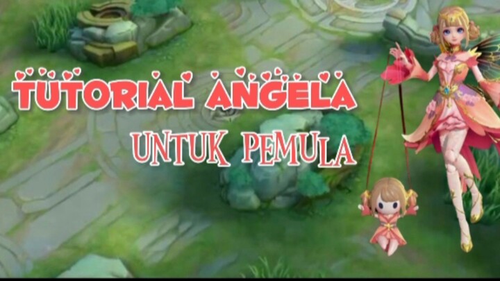 tutorial angela untuk pemula