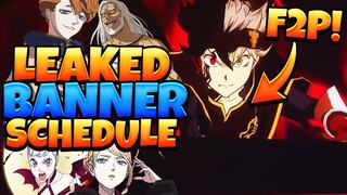 BLACK ASTA'S BANNER IS F2P! CURRENT LEAKED BANNER SCHEDULE UP TO SEASON 5! | Black Clover Mobile