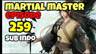 Martial master episode 259 sub indo