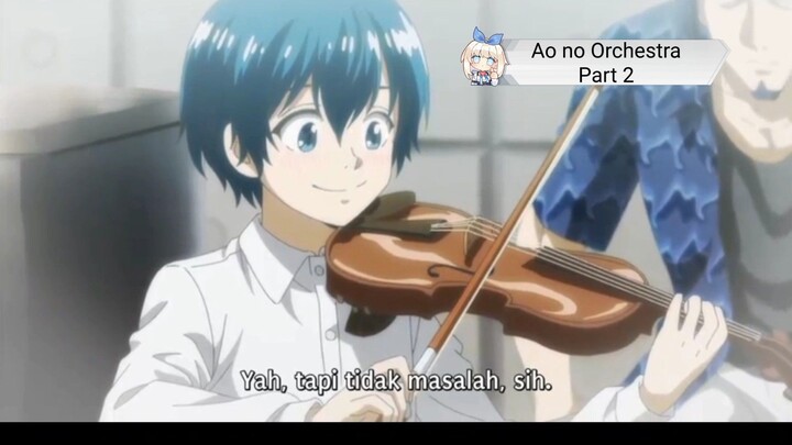 Ao no Orchestra Part 2