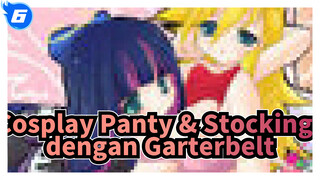 Kompilasi Cosplay | Panty & Stocking dengan Garterbelt_6
