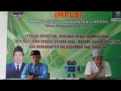 MPLS DARING SMA NU CILEDUG | SEKOLAH RAMAH ANAK