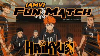 FUN MATCH HAIKYUU | [AMV] FLY HIGH