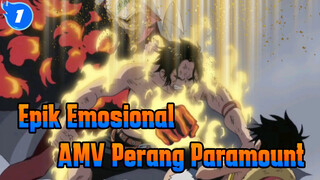 Era Ini Bernama Whitebeard! | AMV Epik Emosional Perang Paramount One Piece_1