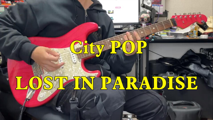 [Âm nhạc]Cover <LOST IN PARADISE> bằng guitar điện|Jujutsu Kaisen