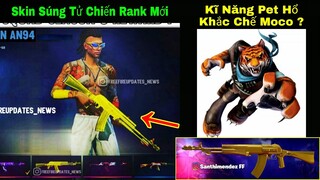 [Garena Free Fire]/Review Quà Tử Chiến Rank Mùa 8,Kĩ Năng Pet Hổ Khắc Chế Moco,Tiết Lộ Kĩ Năng 2 Nv