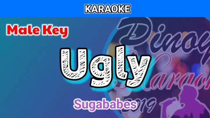 Ugly by Sugababes (Karaoke : Male Key)