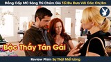 [Review Phim] Anh Chàng MC Bá Đạo Có Thể Tán Tỉnh Bất Kì Cô Gái Nào Trên Đời
