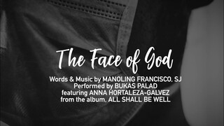 THE FACE OF GOD | Bukas Palad Music Ministry (Lyric Video)