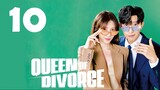 Queen of Divorce (2024) - Episode 10 [English Subtitles]