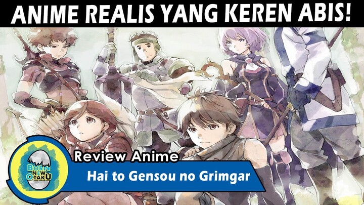 Hai to Gensou no Grimgar | Ini Anime Isekai Terbaik!!! [REVIEW]