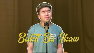 BAKIT BA IKAW (MICHAEL PANGILINAN) | ISAAC ZAMUDIO
