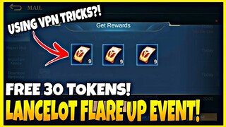 FREE 30X TOKENS TO DRAW IN FLARE UP SWORDMASTER EVENT USINF VPN?!! || MOBILE LEGENDS 2020