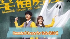 ♉EP 11 [Haunted House for Sale] (2024)