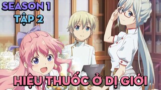 Tập 2| Hiệu Thuốc Tại Dị Giới | AL Anime