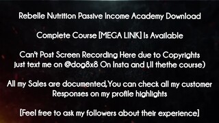 Rebelle Nutrition Passive Income Academy Download course