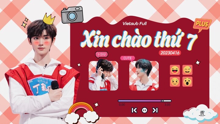 [Vietsub Full]《Xin Chào Thứ 7》(20230416 PLUS)