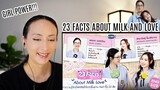 Get to know "Milk-Love" more with 23 Facts 💗 REACTION | 23.5 องศาที่โลกเอียง