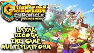 GUARDIAN CHRONICLE INDONESIA - GAME TOWER DEFENSE BISA MABAR YANG BAKAL SEGERA RILIS DI PLAYSTORE