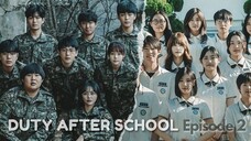 DUTY AFTER SCHOOL (S1E2) (ENGLISH SUB) 🌻