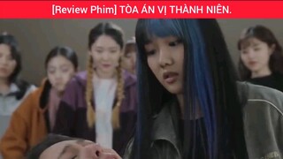 review phim kể về quá trình tòa án