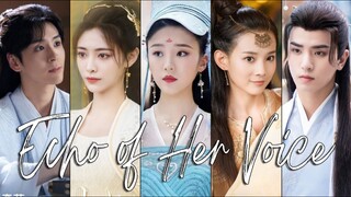 🇨🇳Echo of Her Voice (2024)✨Eps 11🇮🇩[Sub Ind]