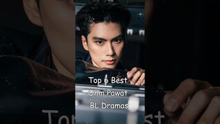 Top 6 Best Ohm Pawat BL Dramas #blrama #blseriestowatch #blseries #ohmpawat #gmmtv #blactor