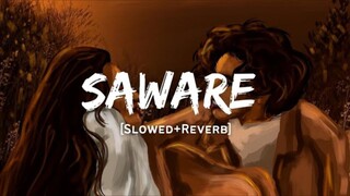 SAWARE - Arijit Singh (dhalti raat ka ek musafir) lyrics